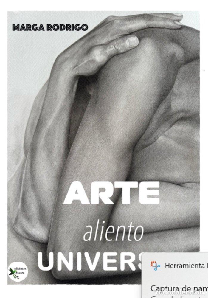 Libros: ARTE ALIENTO UNIVERSA - RODRIGO, MARGA