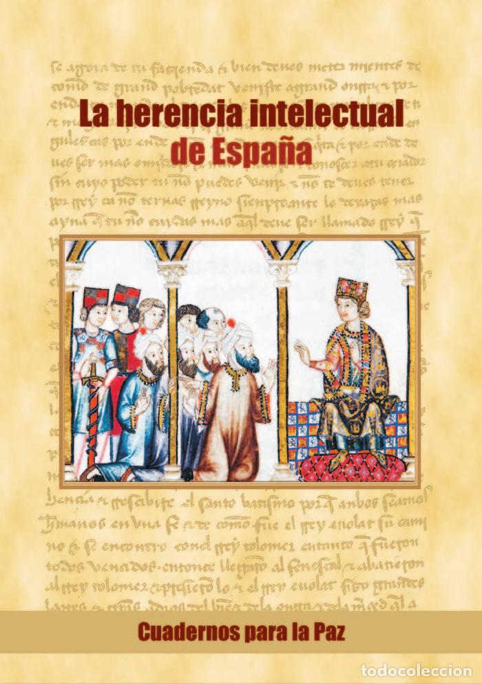 Libros: LA HERENCIA INTELECTUAL DE ESPA&Ntilde;A - .