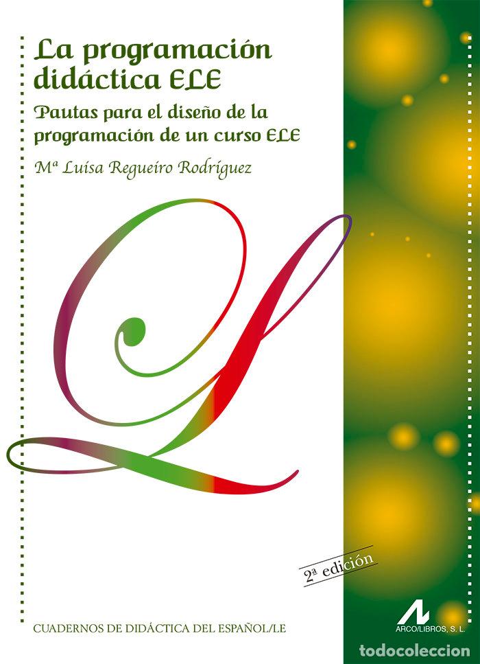 Libri: PROGRAMACION DIDACTICA ELE,LA - REGUEIRO RODRIGUEZ, M&ordf; LUISA