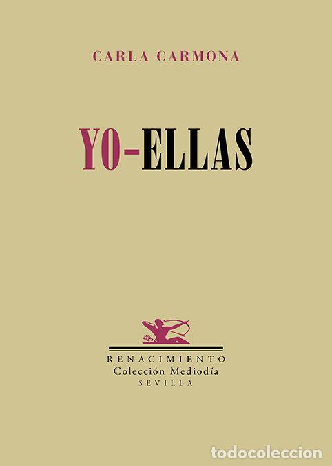 Libri: YO ELLAS - CARMONA, CARLA