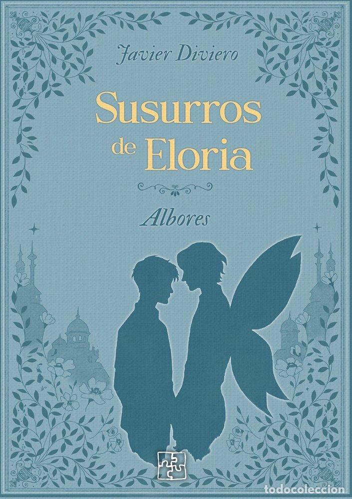 Libri: SUSURROS DE ELORIA - DIVIERO, JAVIER