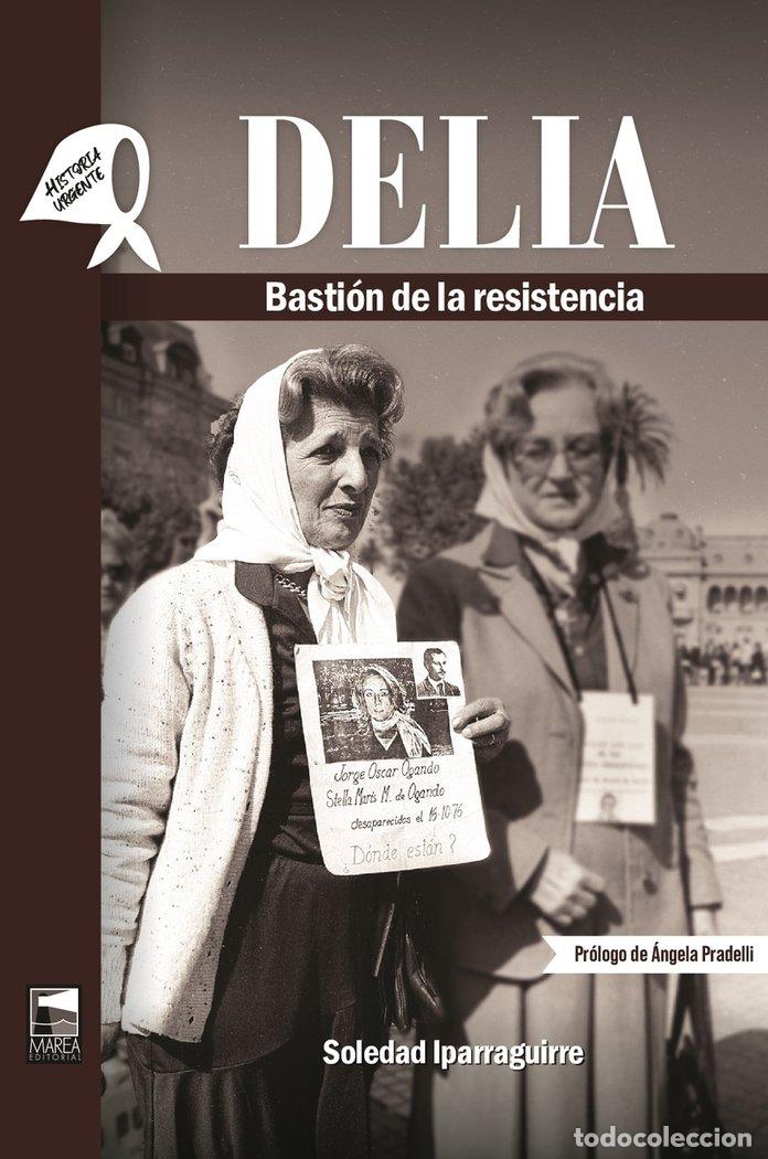 Libri: DELIA - IPARRAGUIRRE, SOLEDAD