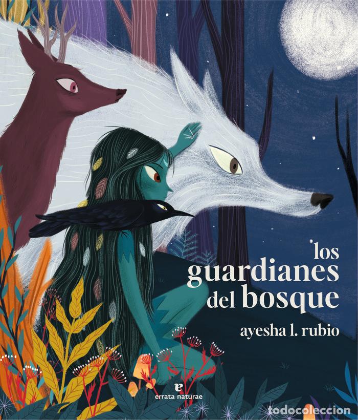 Libri: GUARDIANES DEL BOSQUE,LOS - RUBIO, AYESHA L
