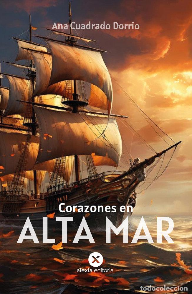 Livros: CORAZONES EN ALTA MAR - CUADRADO DORRIO, ANA