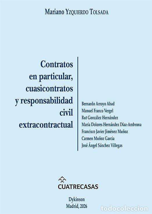Livres: CONTRATOS EN PARTICULAR CUASICONTRATOS Y RESPONSABILIDAD CI - YZQUIERDO TOLSADA, MARIANO