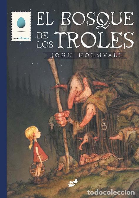 Libri: BOSQUE DE LOS TROLES,EL - HOMVALL, JOHN