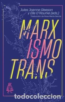 Libros: MARXISMO TRANS - GLEESON, JULES JOANNE