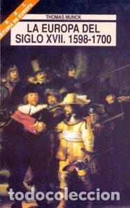 Livros: EUROPA DEL SIGLO XVII 1598-1700 AU - MUNCK, THOMAS