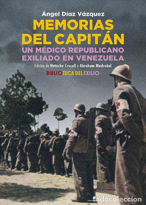 Libri: MEMORIAS DEL CAPITAN - DIAZ VAZQUEZ, ANGEL