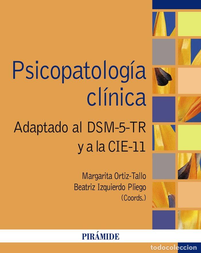 Libros: PSICOPATOLOGIA CLINICA - ORTIZ-TALLO, MARGARITA