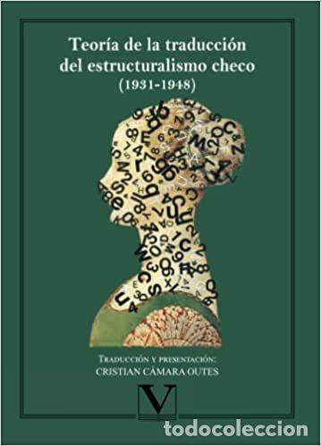 Libros: TEORIA DE LA TRADUCCION DEL ESTRUCTURALISMO CHECO (1931-1948 - AA.VV.