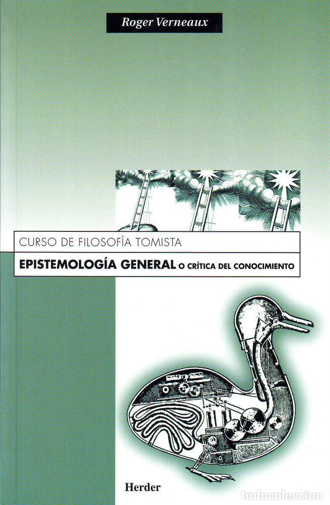 B&uuml;cher: EPISTEMOLOGIA GENERAL O CRITICA DEL CONOCIMIENTO - VERNEAUX, ROGER