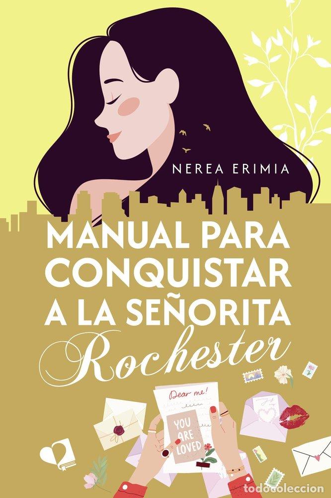 Libros: MANUAL PARA CONQUISTAR A LA SE&Ntilde;ORITA ROCHESTER - ERIMIA, NEREA