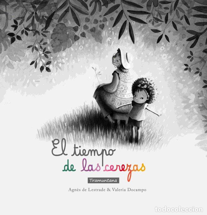 books: TIEMPO DE LAS CEREZAS,EL - DE LESTRADE, AGNES