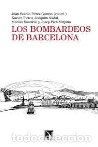 Libros: BOMBARDEOS DE BARCELONA,LOS - AA.VV