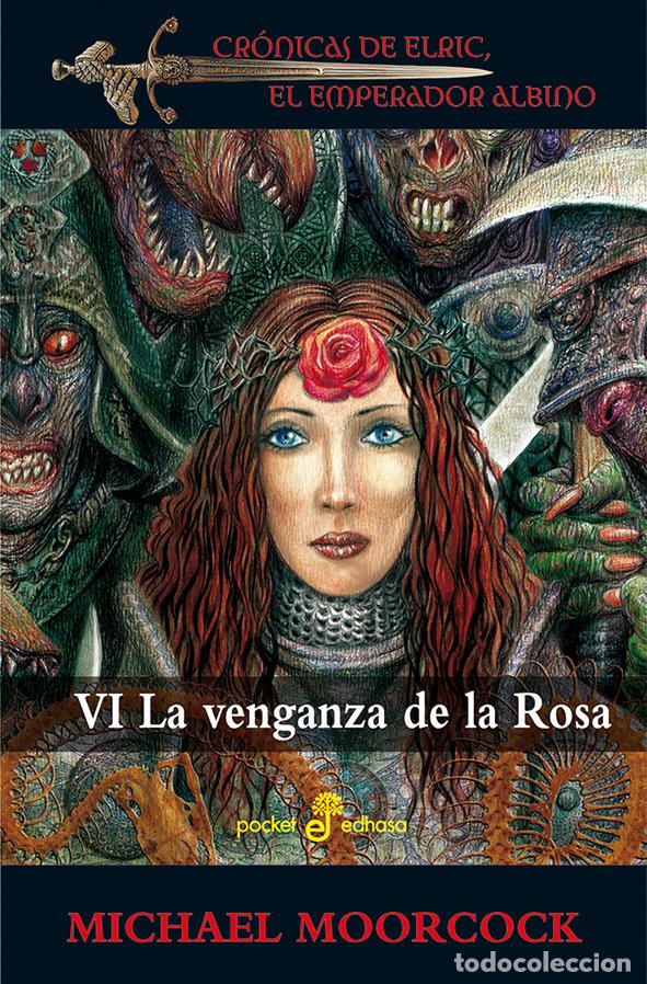 Libros: CRONICAS DE ELRIC N&ordm; IV LA VENGANZA DE LA ROSA - MOORCOCK, MICHAEL