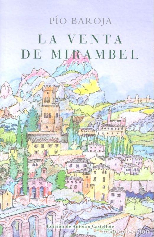 Libros: VENTA DE MIRAMBEL - BAROJA, PIO