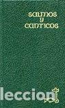 books: SALMOS Y CANTICOS DEL BREVIARIO - L. A. SCHOKEL