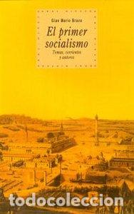 Libros: PRIMER SOCIALISMO - BRAVO, G