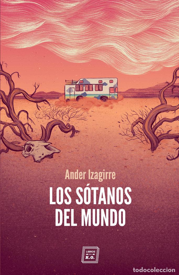 B&uuml;cher: SOTANOS DEL MUNDO,LOS - IZAGIRRE, ANDER