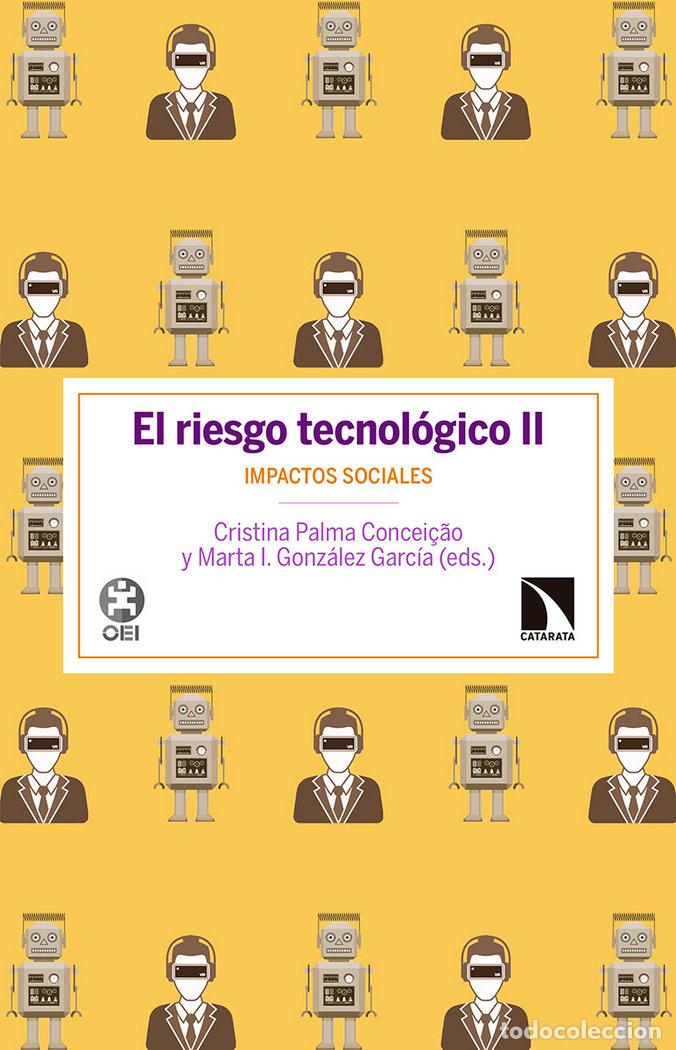 Libros: RIESGO TECNOLOGICO,EL II - PALMA CONCEI&Ccedil;AO, CRISTINA
