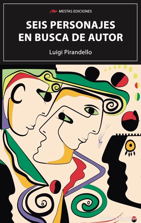 B&uuml;cher: SEIS PERSONAJES EN BUSCA DE AUTOR - PIRANDELLO, LUIGI