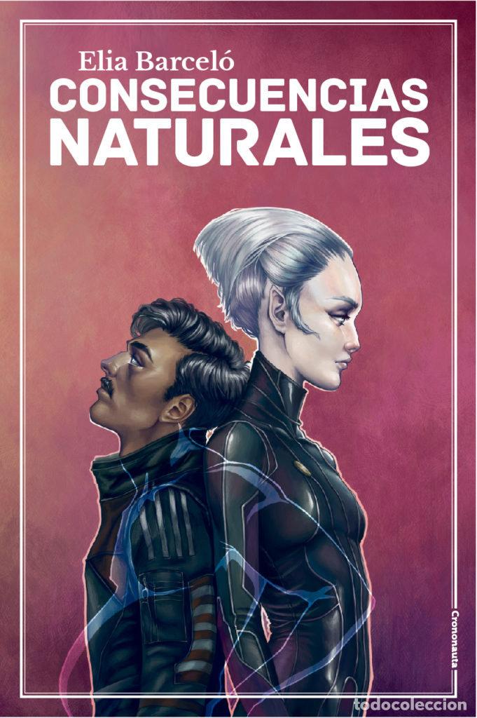 Libri: CONSECUENCIAS NATURALES - BARCELO, ELIA