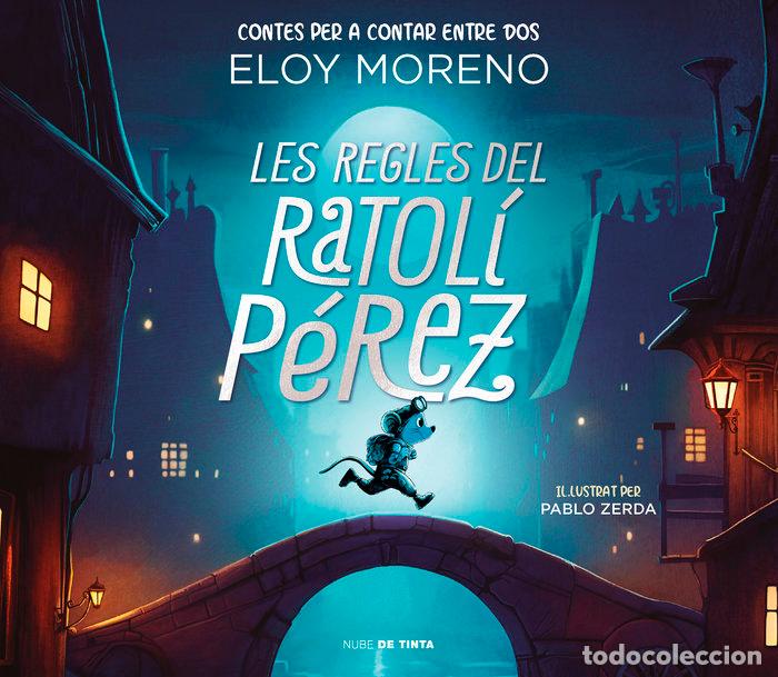 Libri: LES REGLES DEL RATOLI PEREZ - ELOY MORENO