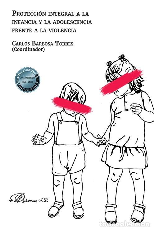 Livros: PROTECCION INTEGRAL A LA INFANCIA Y LA ADOLESCENCIA FRENTE - BARBOSA TORRES, CARLOS