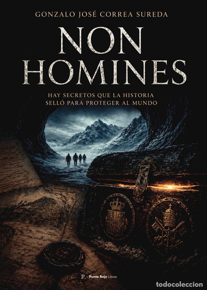 B&uuml;cher: NON HOMINES - CORREA SUREDA, GONZALO JOSE