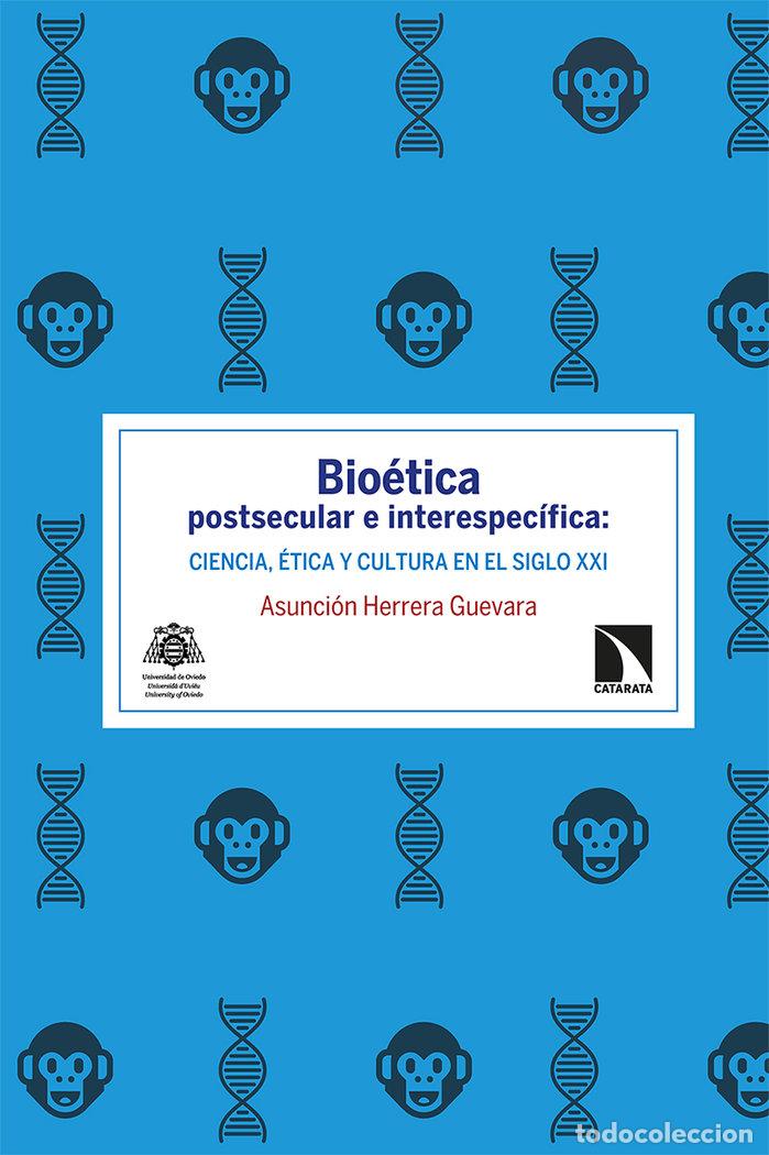 B&uuml;cher: BIOETICA POSTSECULAR E INTERESPECIFICA - HERRERA GUEVARA, ASUNCION