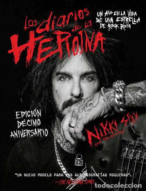 Libri: DIARIOS DE LA HEROINA,LOS - SIXX, NIKKI