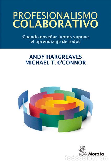 books: PROFESIONALISMO COLABORATIVO CUANDO ENSE&Ntilde; - HARGREAVES, ANDY
