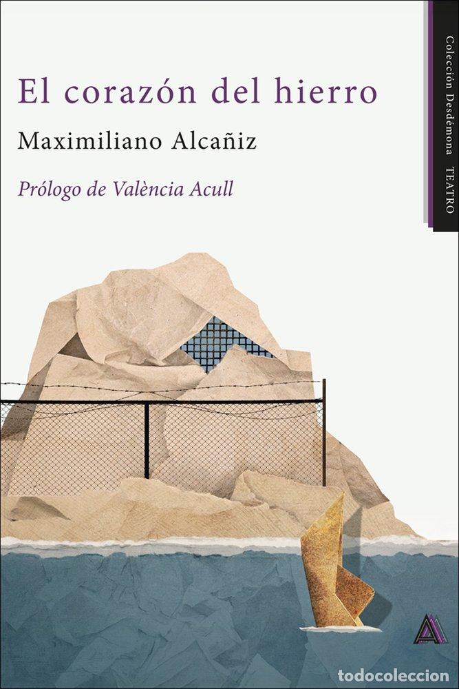 B&uuml;cher: EL CORAZON DEL HIERRO - ALCA&Ntilde;IZ, MAXIMILIANO