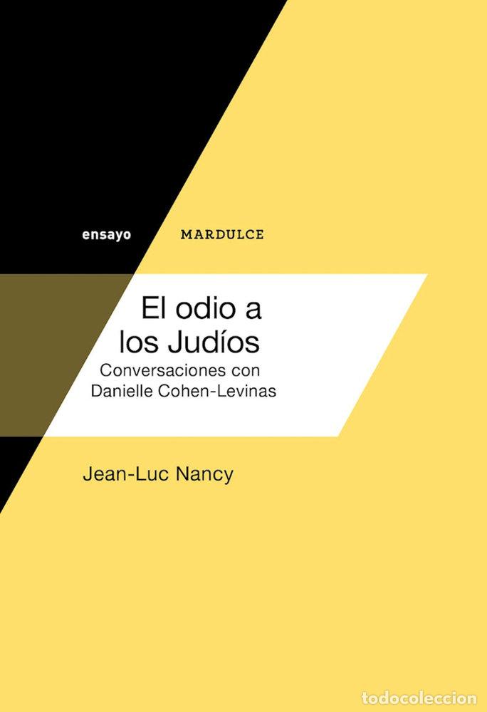 Libros: ODIO A LOS JUDIOS,EL - NANCY, JEAN-LUC