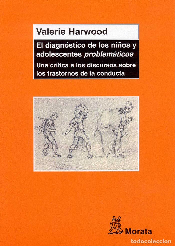 B&uuml;cher: DIAGNOSTICO NI&Ntilde;OS Y ADOLESCENTES PROBLEMATICOS - HARWOOD, V.