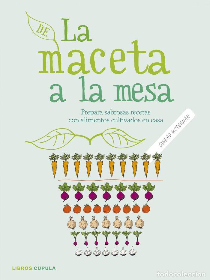 books: DE LA MACETA A LA MESA - MCTERNAN, CINEAD