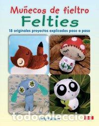 books: MU&Ntilde;ECOS DE FIELTRO FELTIES - PAILLOUX, NELLY