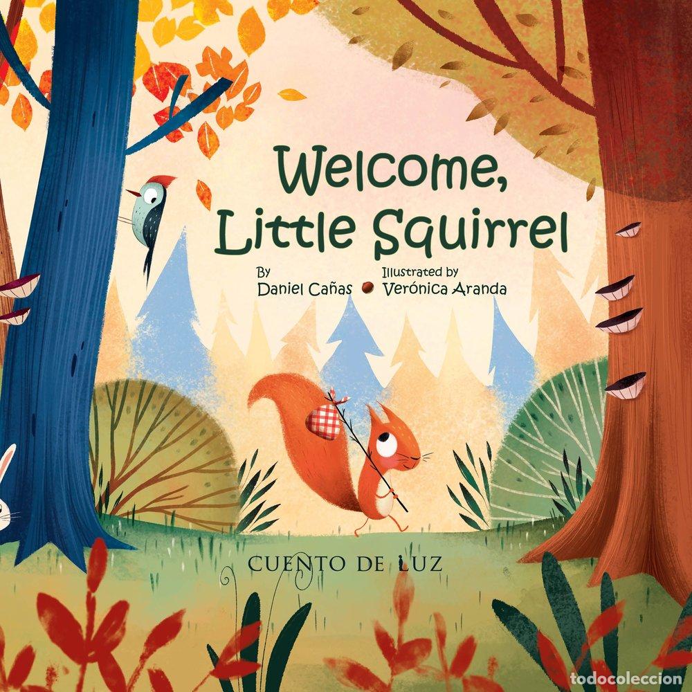 B&uuml;cher: WELCOME LITTLE SQUIRREL - CA&Ntilde;AS, DANIEL