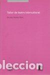 books: TALLER DE TEATRO INTERCULTURAL - CACERES DOLORES