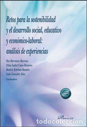 Libri: RETOS PARA LA SOSTENIBILIDAD Y EL DESARROLLO SOCIAL, EDUCATI - .