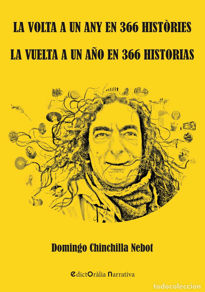 Libri: VUELTA A UN A&Ntilde;O EN 366 HISTORIAS LA - CHINCHILLA NEBOT DOMINGO