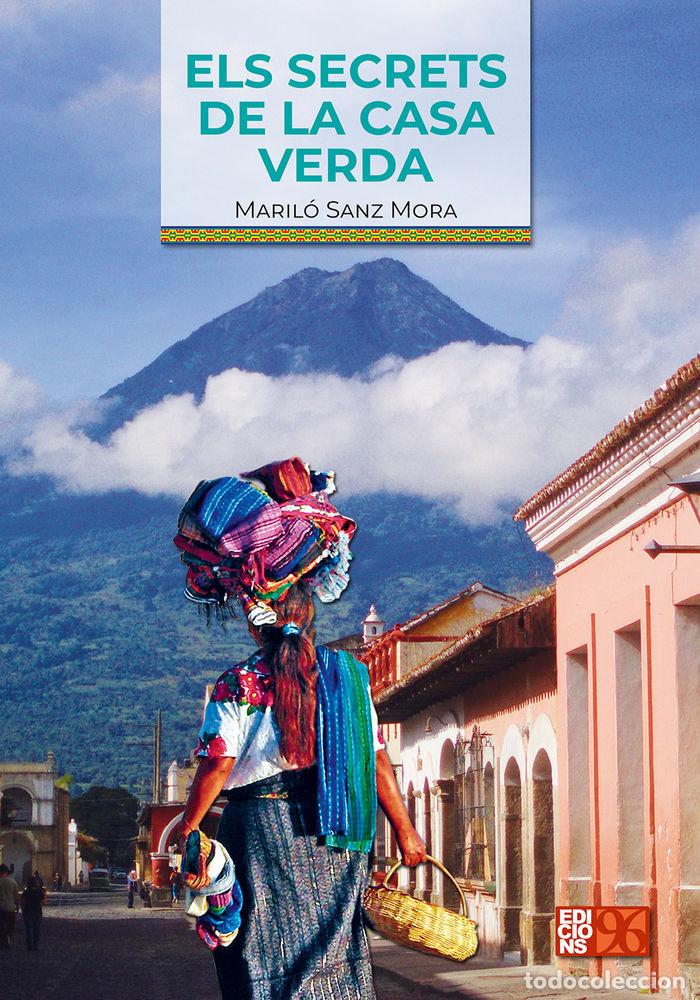 Libros: SECRET DE LA CASA VERDA,EL - SANZ MORA, MARILO