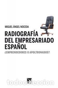 books: RADIOGRAFIA DEL EMPRESARIADO ESPA&Ntilde;OL - NOCEDA, MIGUEL ANGEL