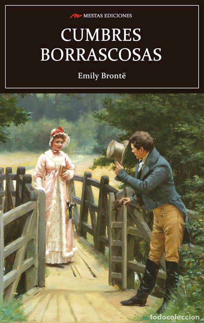 Libros: CUMBRES BORRASCOSAS - EMILIY BRONTE
