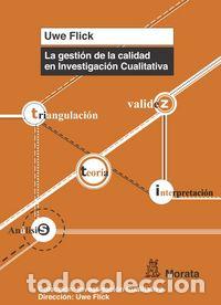 Libri: GESTION DE LA CALIDAD EN INVESTIGACION CUALITATIVA - FLICK, UWE