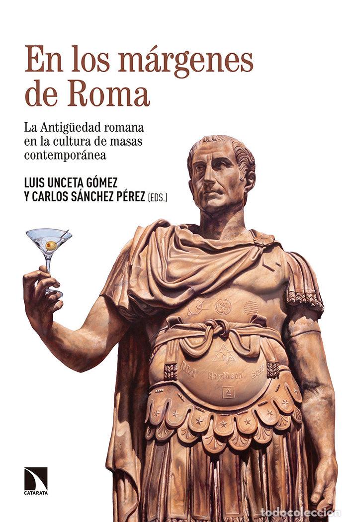 Libros: EN LOS MARGENES DE ROMA - UNCETA GOMEZ ED, LUIS