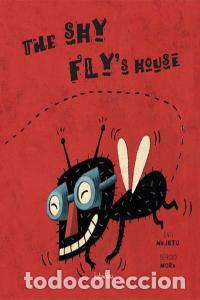 Livros: THE SHY FLY'S HOUSE - AA.VV.