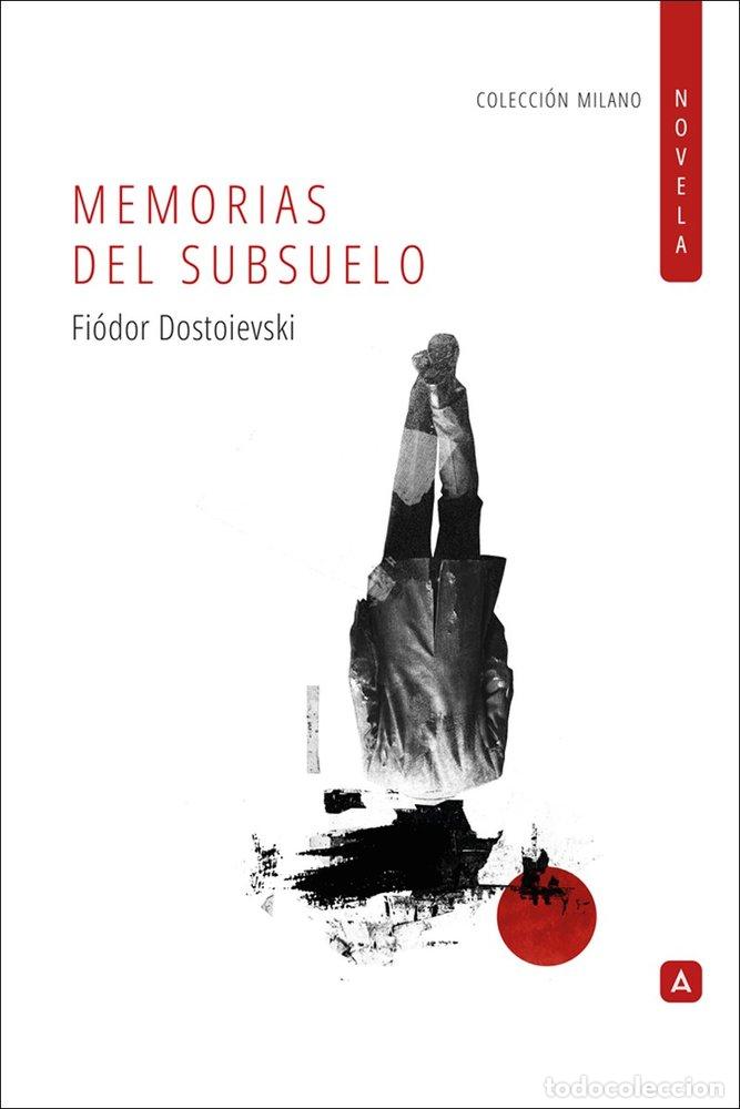 books: MEMORIAS DEL SUBSUELO - DOSTOIEVSKI, FIODOR