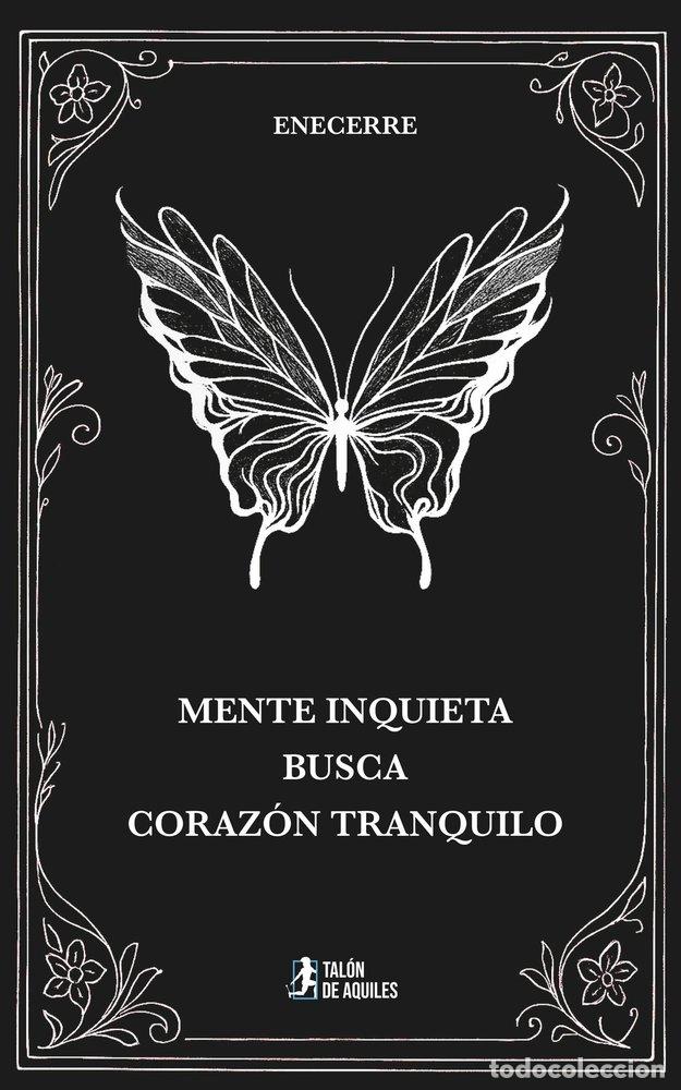 Libri: MENTE INQUIETA BUSCA CORAZON TRANQUILO - ENECERRE